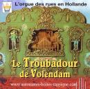 CD audio d'instruments de musique mécanique : CD "Le troubadour de Volendam"